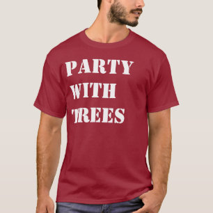 木のTシャツを持つパーティー Tシャツ