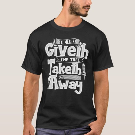 木は木を持つディスクゴルフ遠くにを与える Tシャツ (正面)