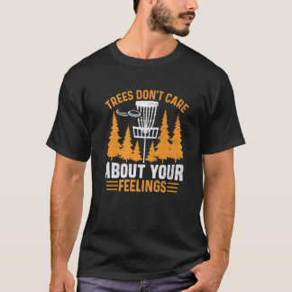 木は気にあなたの感覚ディスクゴルフについて Tシャツ