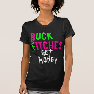 木びき台FITCHESは、お金を得ます Tシャツ