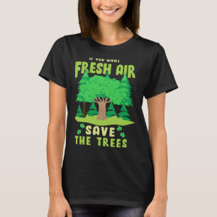 木もしに空気を救入れろ Tシャツ