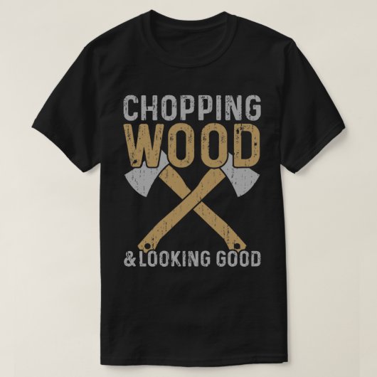 木を切って良いランバージャックを見て Tシャツ (デザイン正面)