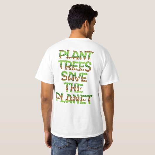 木を植え、地球を救う、自然の守護者 Tシャツ (裏面フル)