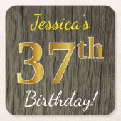 木フェイク、フェイク金ゴールド37誕生日+名前をカスタムする スクエアペーパーコースター (正面)
