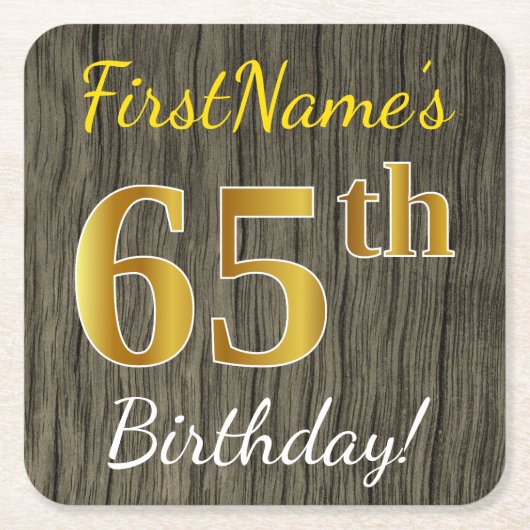 木フェイク、フェイク金ゴールド65番目の誕生日+名前をカスタムする スクエアペーパーコースター (正面)