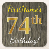 木フェイク、フェイク金ゴールド74番目の誕生日+名前をカスタムする スクエアペーパーコースター (正面)
