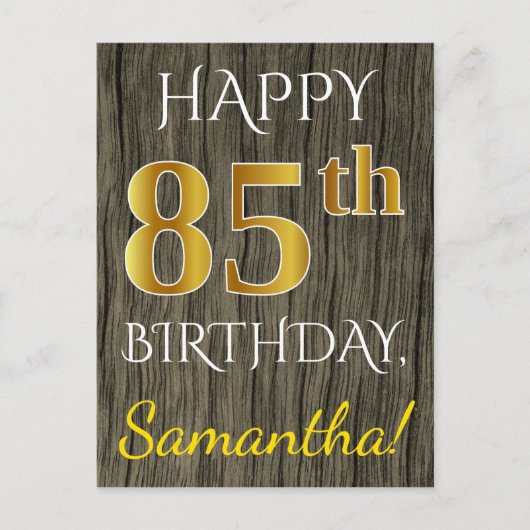 木フェイク、フェイク金ゴールド85番目の誕生日+名前をカスタムする ポストカード (正面)