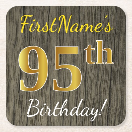 木フェイク、フェイク金ゴールド95誕生日+名前をカスタムする スクエアペーパーコースター (正面)