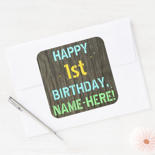 木フェイク、色彩の鮮やか文字ルック、1歳の誕生日+名前 スクエアシール (封筒)