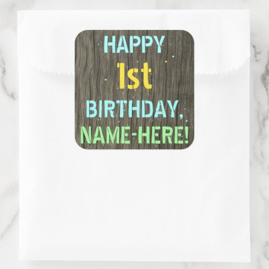 木フェイク、色彩の鮮やか文字ルック、1歳の誕生日+名前 スクエアシール (バッグ)