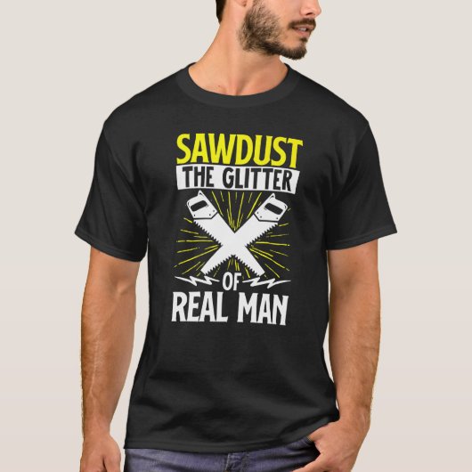 木工おもしろい大工がグリッターを作る Tシャツ (正面)