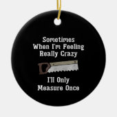 木工おもしろい大工ギフト セラミックオーナメント (正面)