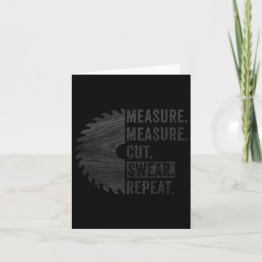 木工おやじ 採寸 切断 罵る DIY 父親 カード (正面)