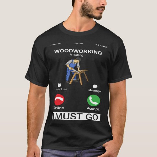 木工が来るから大工へ行かなくちゃ Tシャツ (正面)