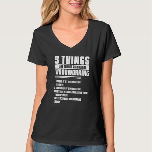 木工材と同じくらい好きなもの5つ Tシャツ (正面)
