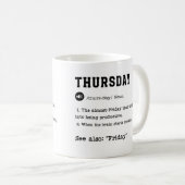 木曜マグカップ – 皮肉な辞書 – スタイルカップ コーヒーマグカップ (正面右)
