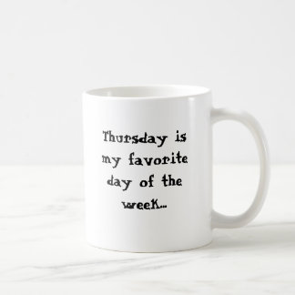 木曜日は私のお気に入りのな日です。 月曜の朝 コーヒーマグカップ