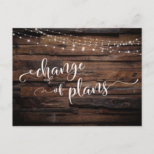 木材と照明の計画変更の延期結婚日 ポストカード (正面)