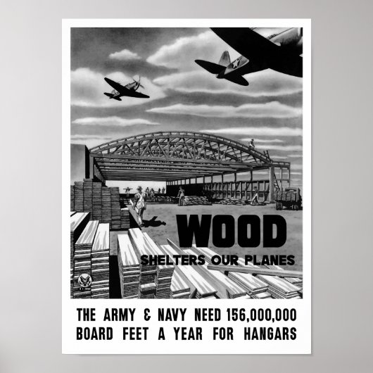 木材シェルターズ私たちの飛行機-- WWII ポスター (正面)