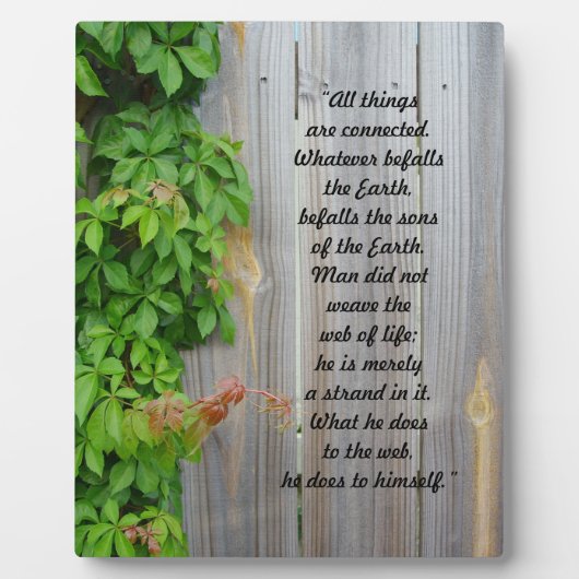 木製のフェンスのツタ"すべてのものがつながっている" フォトプラーク (正面)