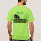 木、環境にやさしいことをしようを救って下さい! Tシャツ (裏面)