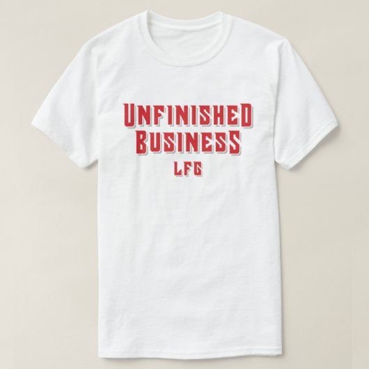 未完了のビジネス Tシャツ (デザイン正面)