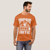 未払いの映画評論家フィルムメーカー編集者 Tシャツ (正面フル)