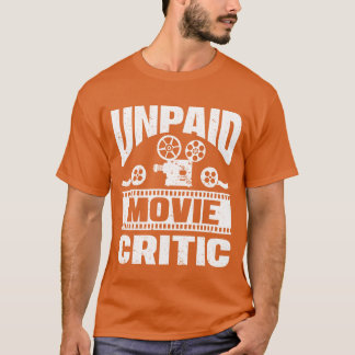 未払いの映画評論家フィルムメーカー編集者 Tシャツ