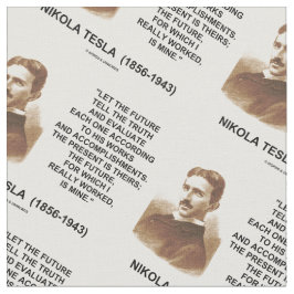 未来が真実のニコラ・テスラの引用文を言うようにして下さい ファブリック