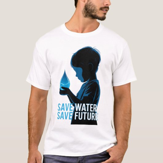 未来のために水を守ろう Tシャツ (正面)