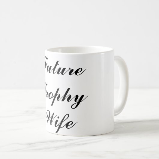 未来のトロフィの妻のマグ コーヒーマグカップ (正面右)