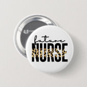 未来のナースチータープリントナースのトレーニングのギフト 缶バッジ (正面&裏面)