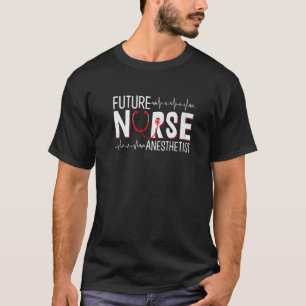 未来のナース麻酔科医 – CRNA看護学校研究部 Tシャツ