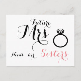 未来のミセスは彼女の姉妹を必要とする – 花嫁のメイドカード ポストカード
