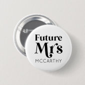 未来のミセスカスタムズ姓の花嫁は婚約者になる 缶バッジ (正面&裏面)