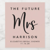 未来のミセスパーソナライズされた赤面ピンクブライダルシャワー ワインラベル (シングルラベル)