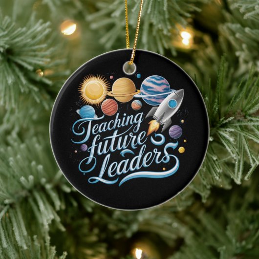 未来のリーダーを教える宇宙惑星教師 セラミックオーナメント (ツリー)