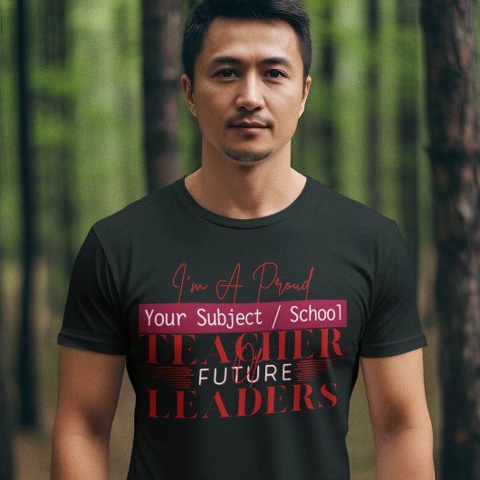 未来のリーダーを育てる中学校の先生 Tシャツ