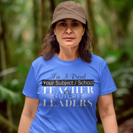 未来のリーダーを育てる指導者 数学教師 女性 Tシャツ