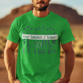 未来のリーダーを育てる教師 - 緑の教職員 Tシャツ
