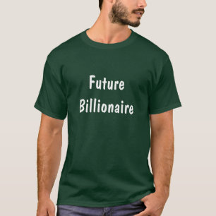 未来の億万長者 Tシャツ