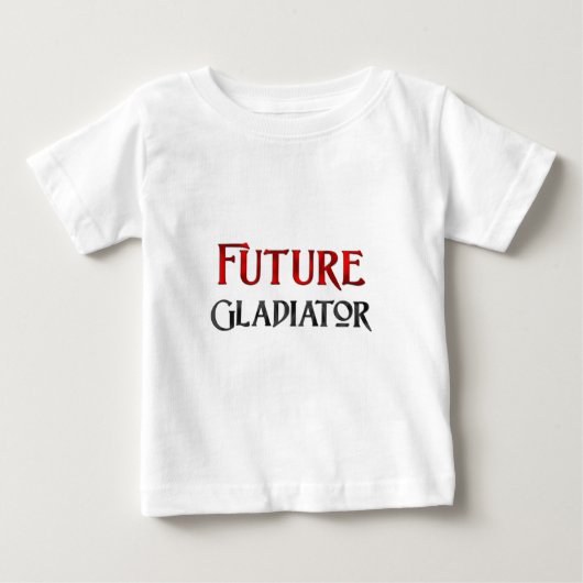 未来の剣闘士 ベビーTシャツ (正面)