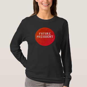 未来の大統領女子スウェットシャツ Tシャツ