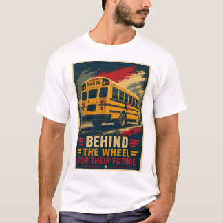未来の子供たちのためにハンドルを握るスクールバスの運転手 Tシャツ