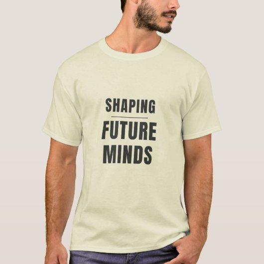 未来の心を育てる インスピレーションあふれる先生デザイン Tシャツ (正面)