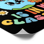 未来の惑星の地球は私のclroom Groovy 誇りを持った Tにある ポスター (角)