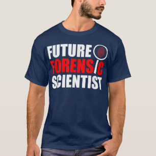 未来の法医科学者犯罪現場法医学 Tシャツ