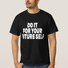 未来の自分自身のために Tシャツ