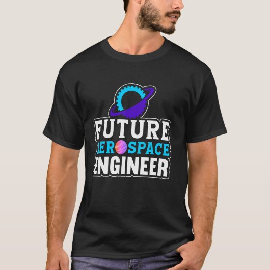 未来の航空宇宙エンジニア 航空宇宙工学大好き Tシャツ (正面)
