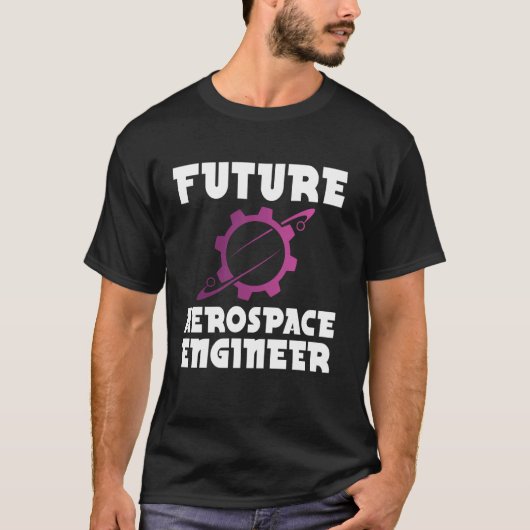 未来の航空宇宙エンジニア 航空宇宙工学 Tシャツ (正面)